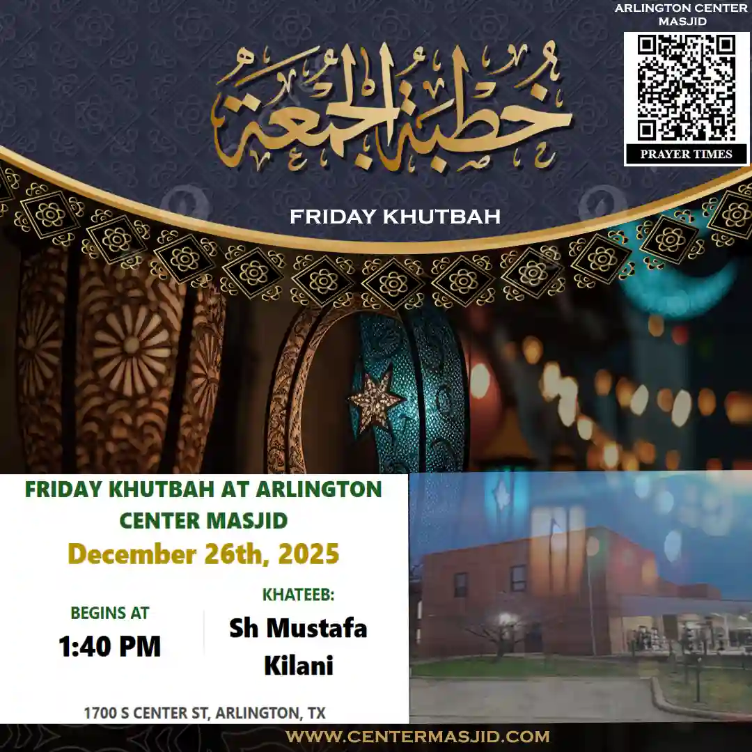  Friday Khutbah by Sh Mustafa Kilani